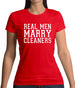Real Men Marry Cleaners Womens T-Shirt Real Men Marry Cleaners Womens T-Shirt