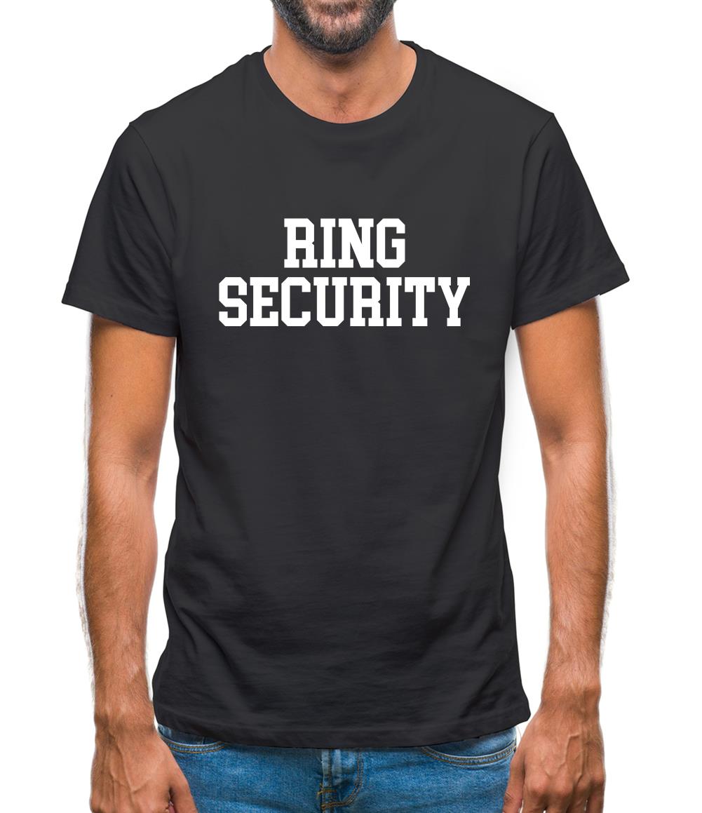 Ring Security Mens T-Shirt Ring Security Mens T-Shirt