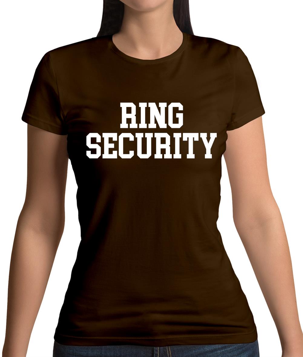 Ring Security Womens T-Shirt Ring Security Womens T-Shirt