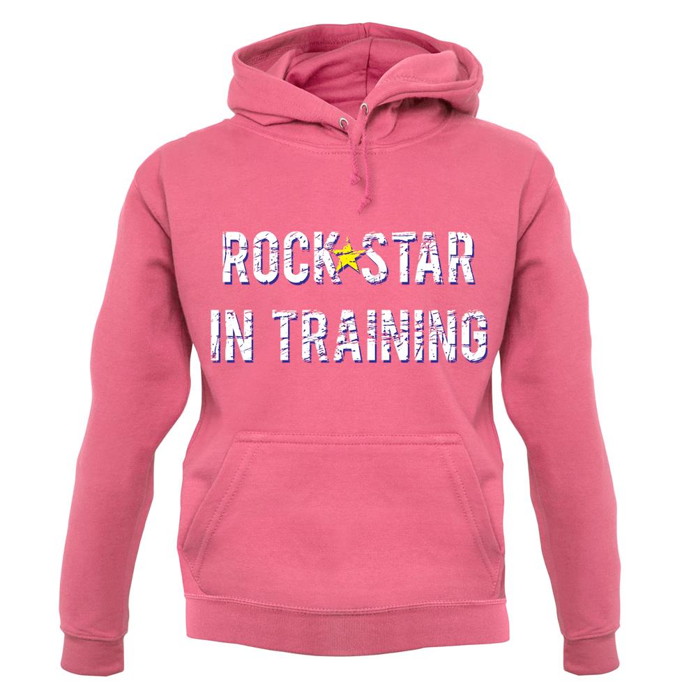 Rock Star In Training unisex hoodie Rock Star In Training unisex hoodie