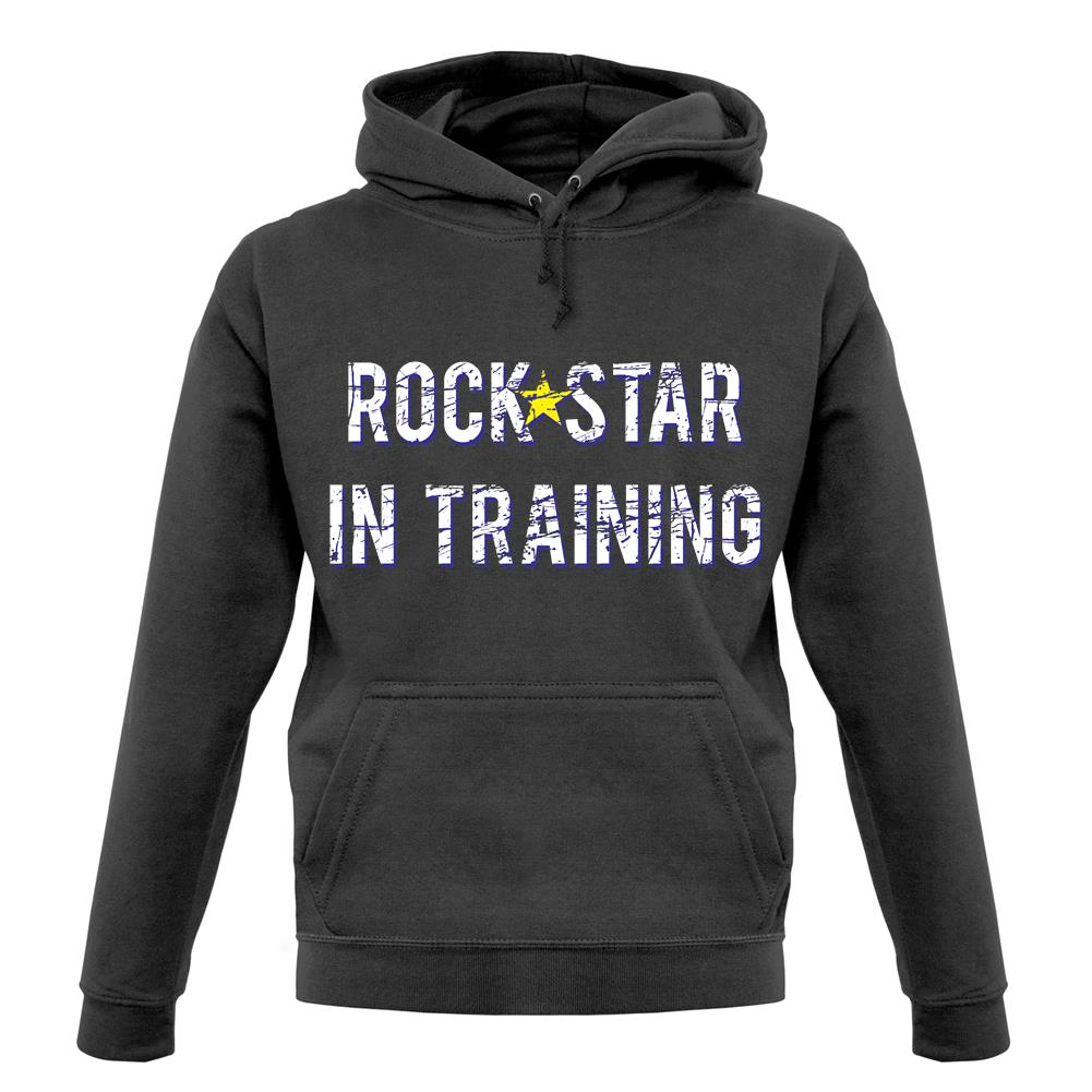 Rock Star In Training unisex hoodie Rock Star In Training unisex hoodie
