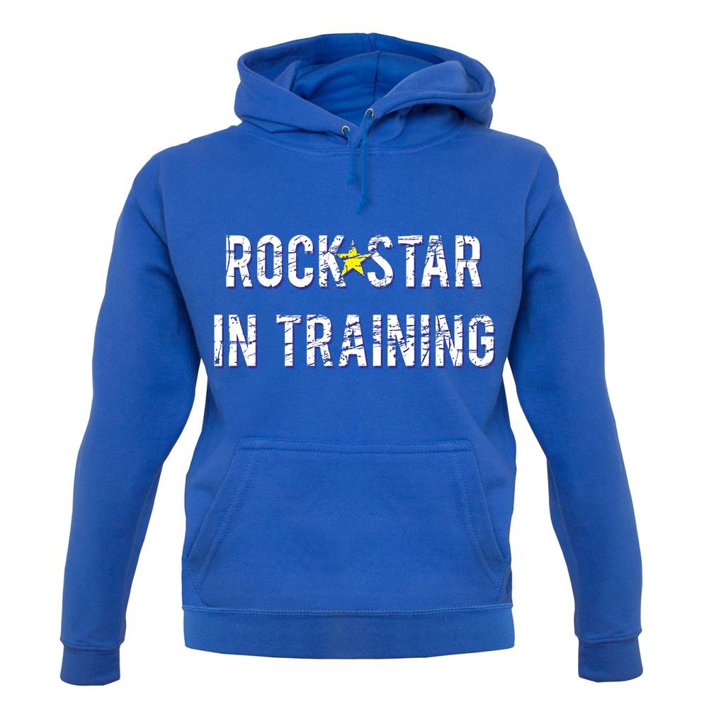 Rock Star In Training unisex hoodie Rock Star In Training unisex hoodie
