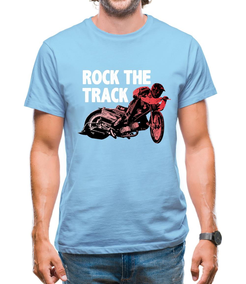 Rock The Track Mens T-Shirt Rock The Track Mens T-Shirt