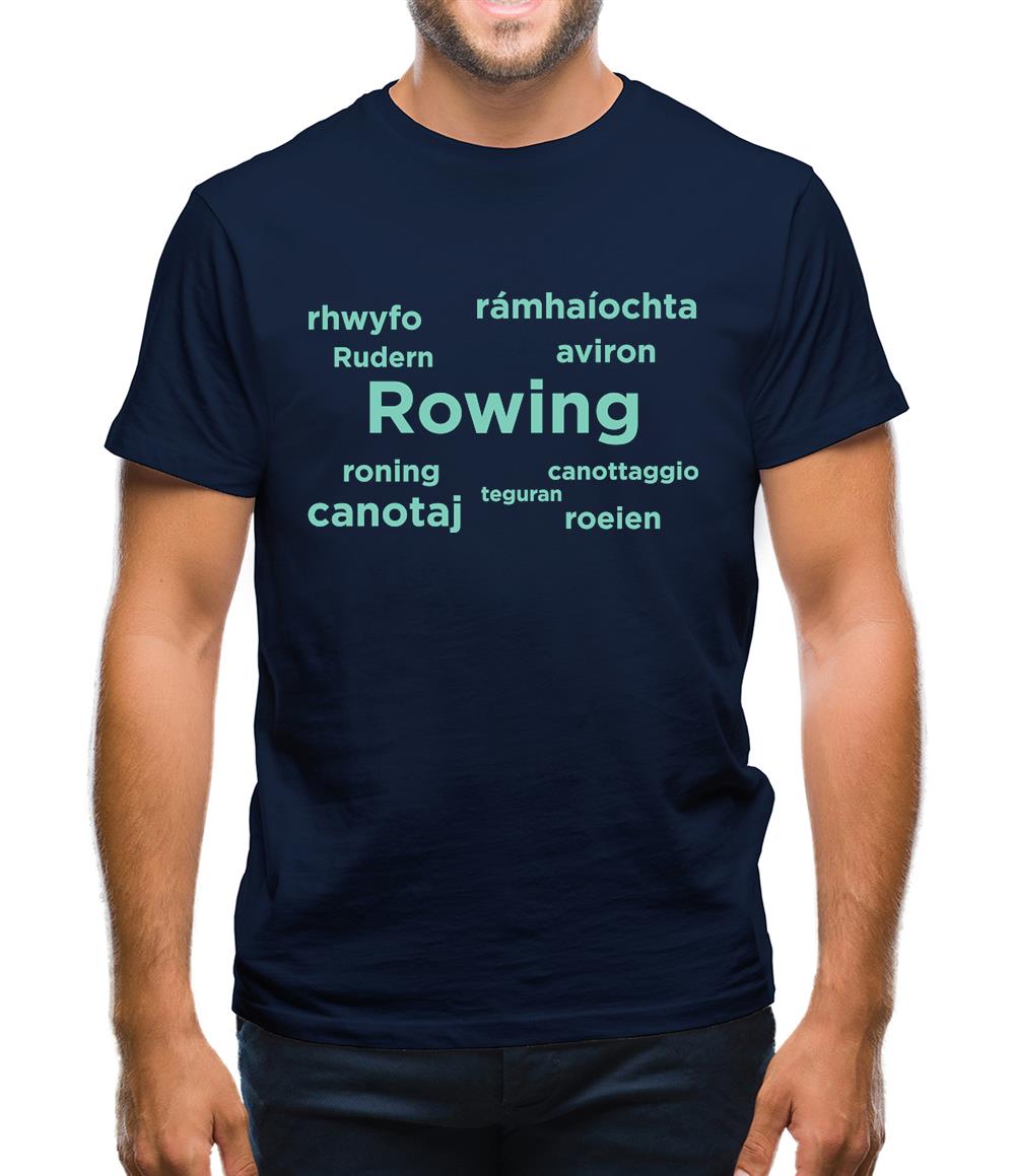 Rowing Languages Mens T-Shirt Rowing Languages Mens T-Shirt