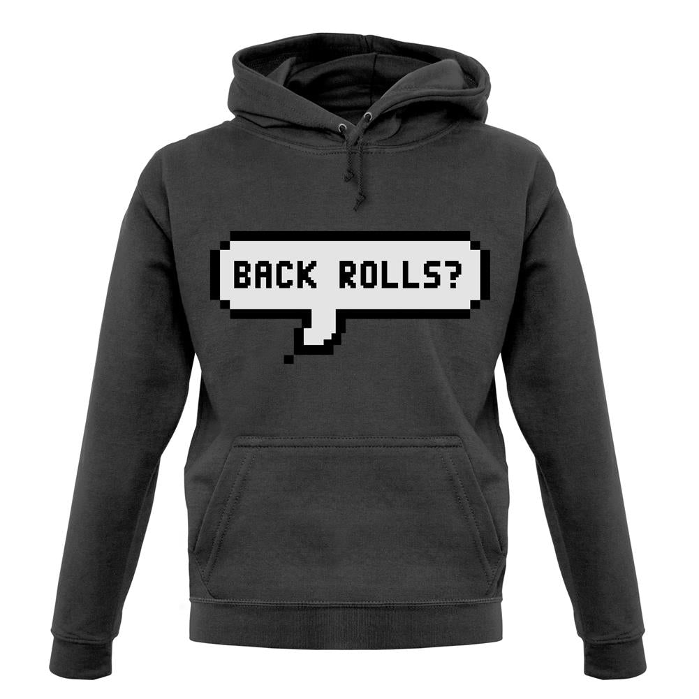 Back Rolls unisex hoodie Back Rolls unisex hoodie