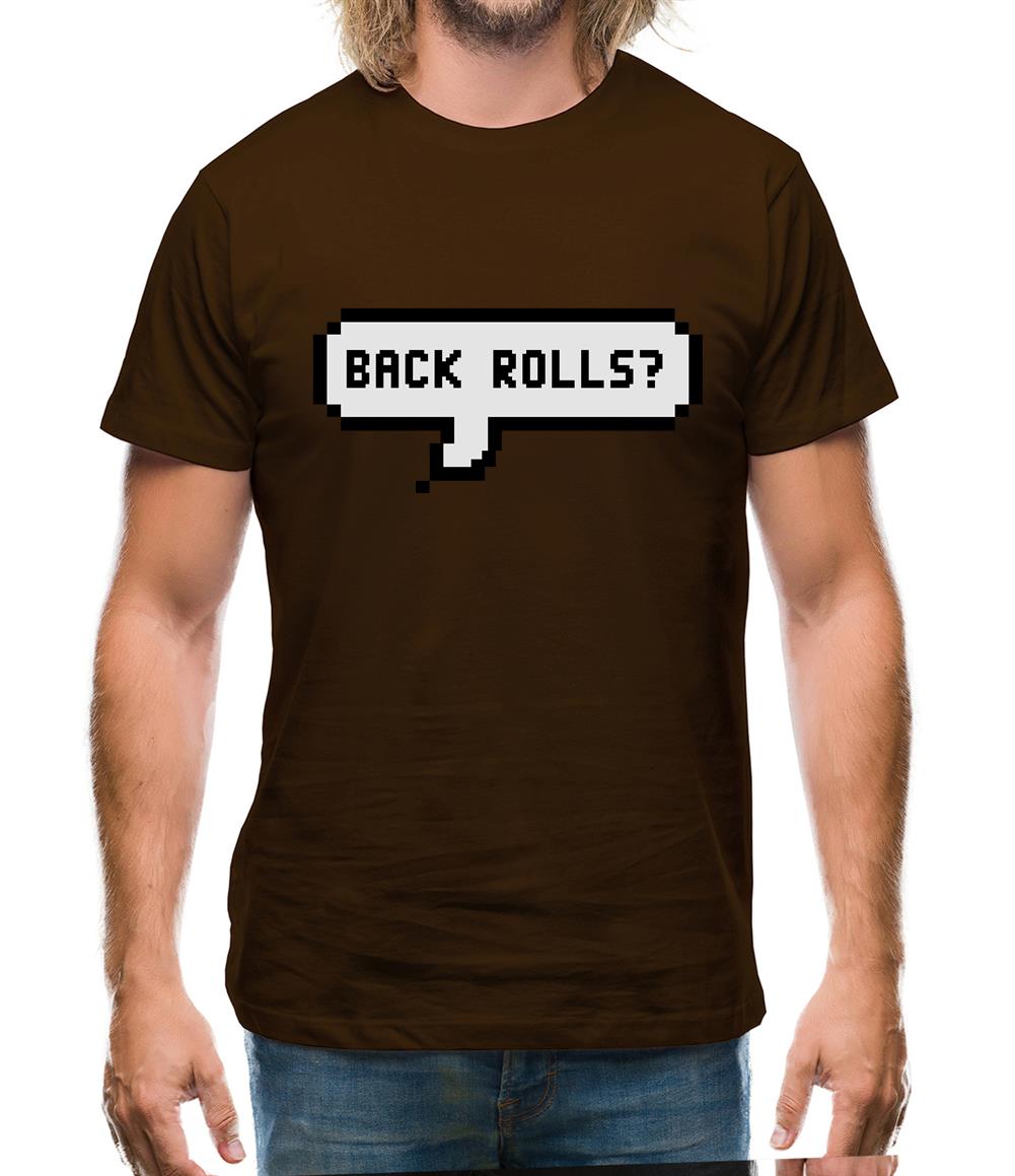 Back Rolls Mens T-Shirt Back Rolls Mens T-Shirt