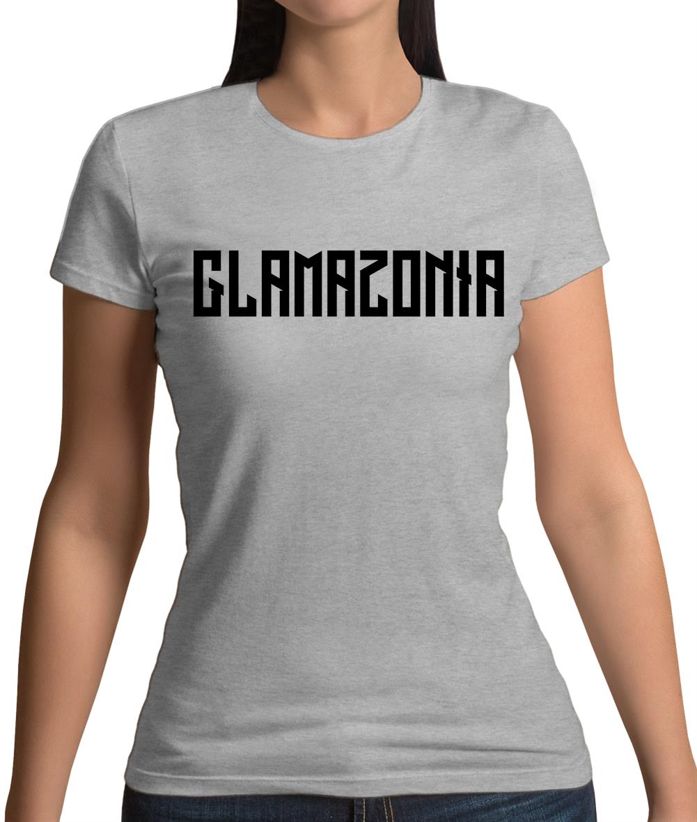 Glamazonia Womens T-Shirt Glamazonia Womens T-Shirt