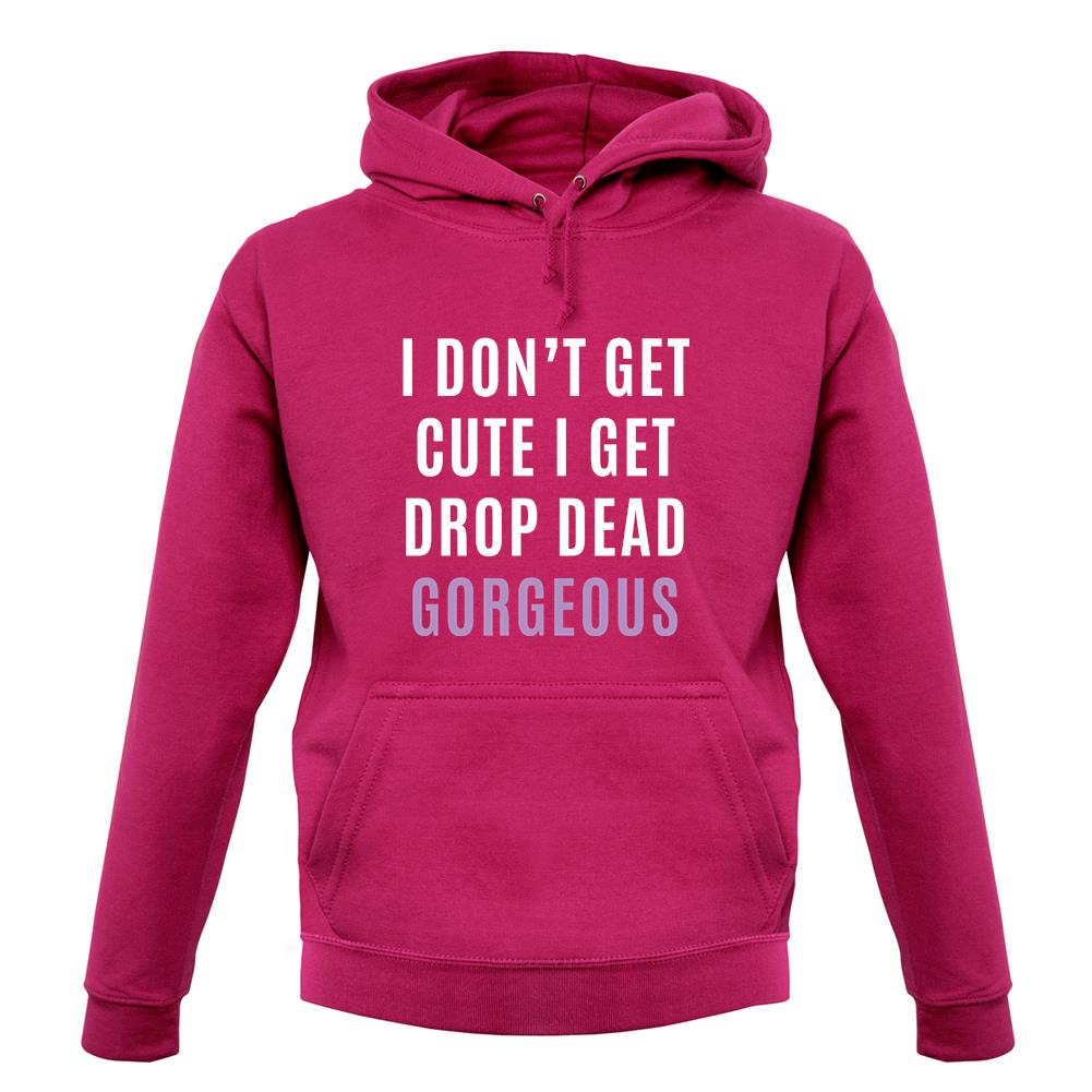 Drop Dead Gorgeous unisex hoodie Drop Dead Gorgeous unisex hoodie