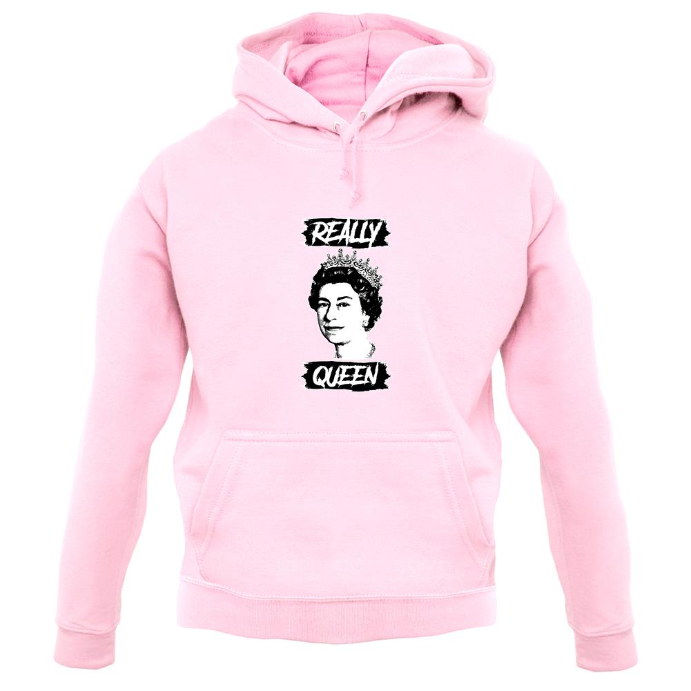 Realy Queen unisex hoodie Realy Queen unisex hoodie