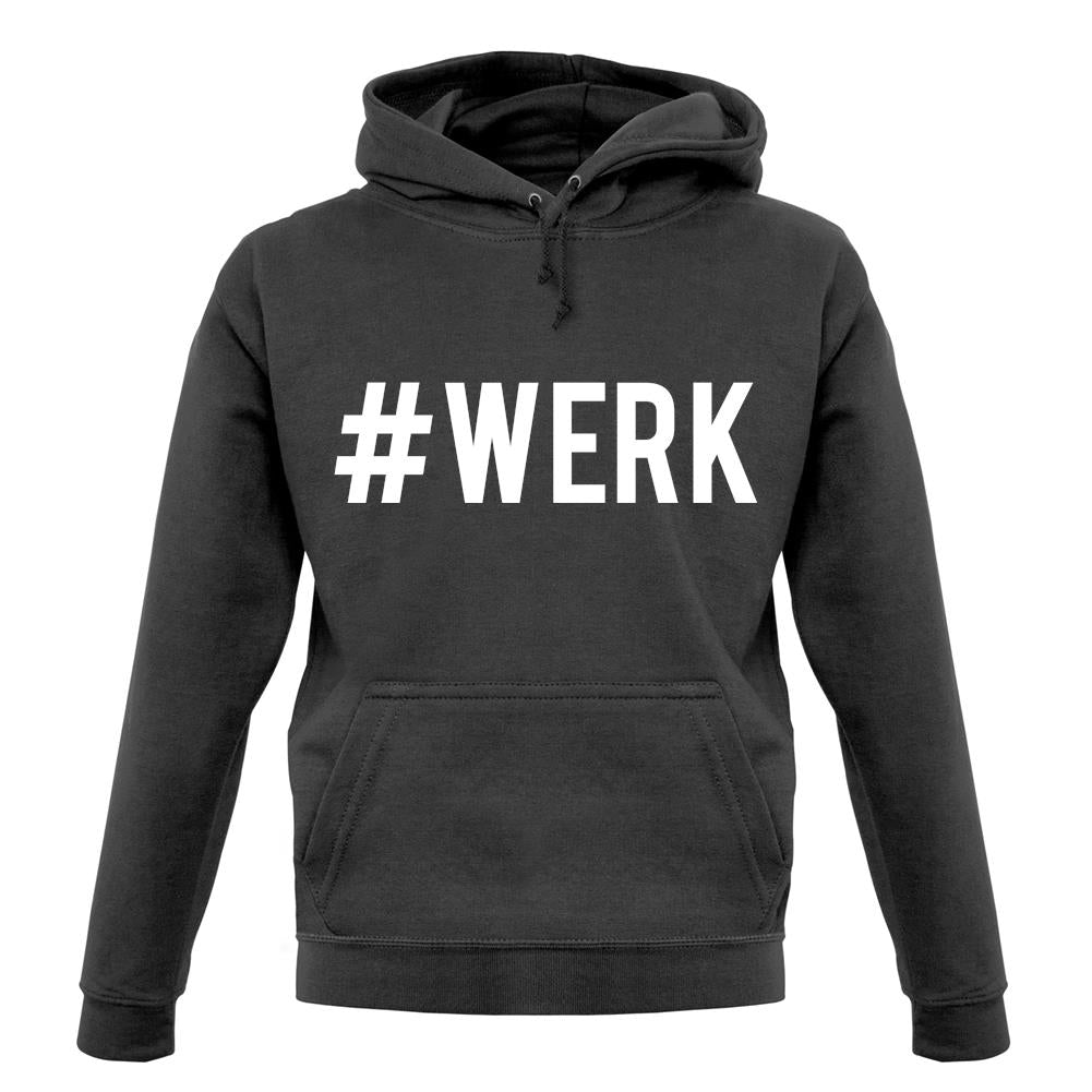#Werk unisex hoodie #Werk unisex hoodie
