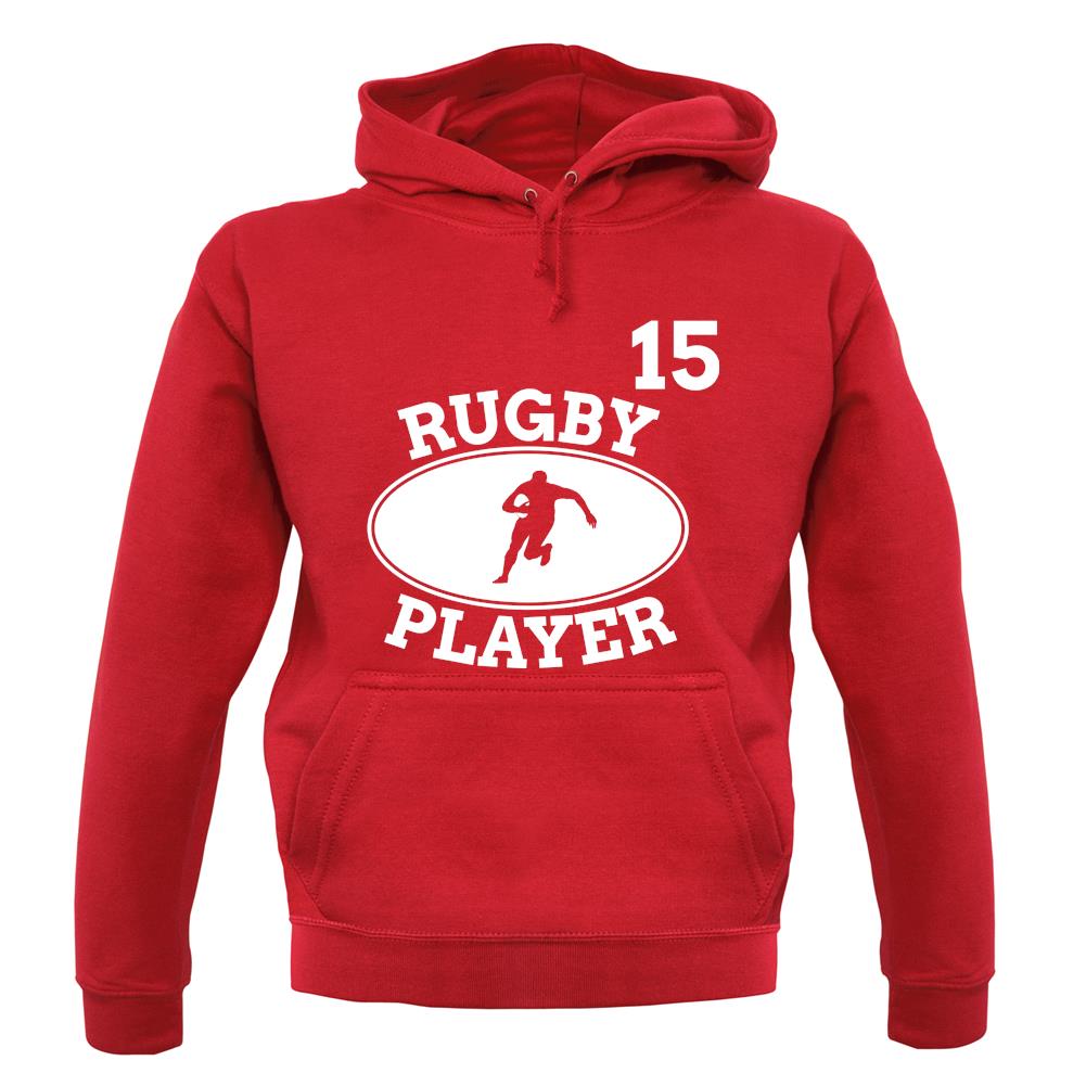 Rugby Player 15 unisex hoodie Rugby Player 15 unisex hoodie