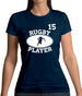 Rugby Player 15 Womens T-Shirt Rugby Player 15 Womens T-Shirt