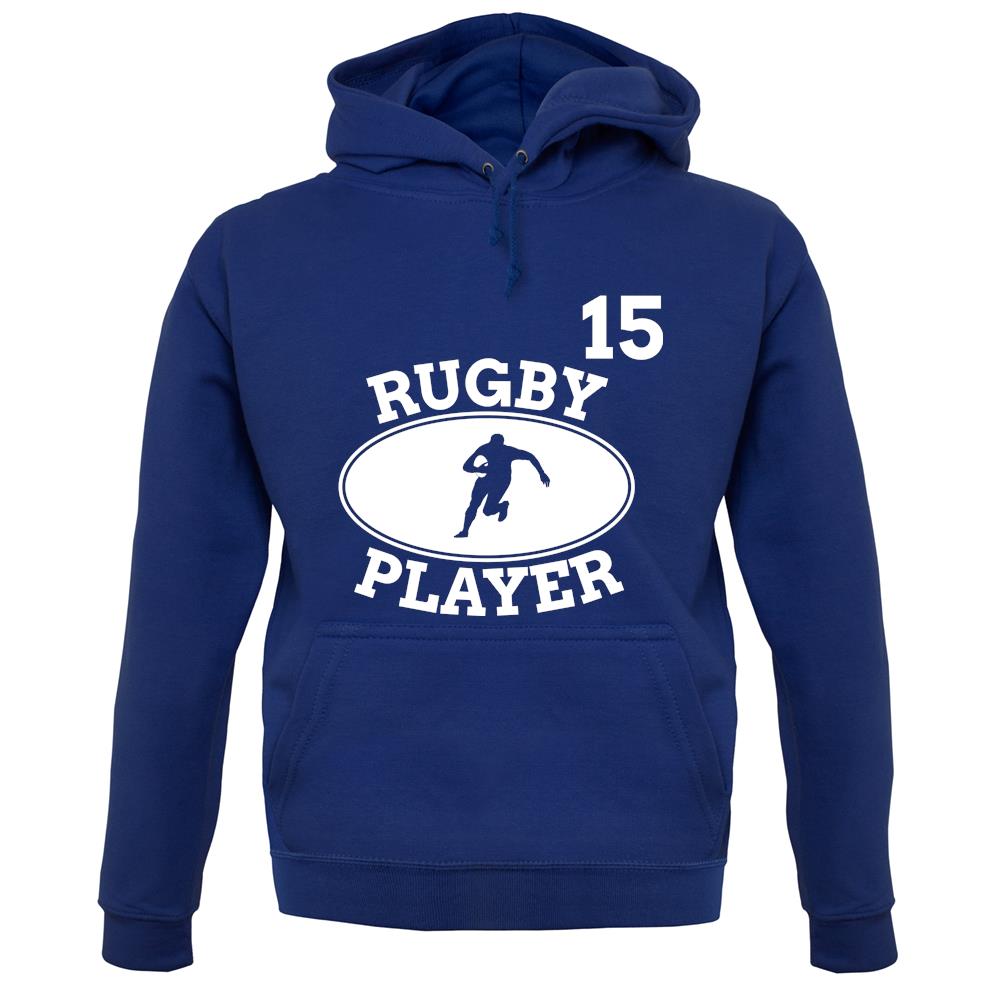 Rugby Player 15 unisex hoodie Rugby Player 15 unisex hoodie
