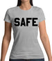 Safe Womens T-Shirt Safe Womens T-Shirt