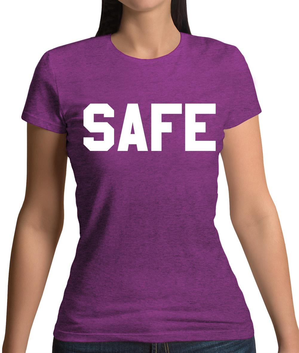 Safe Womens T-Shirt Safe Womens T-Shirt