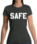 Safe Womens T-Shirt Safe Womens T-Shirt