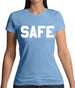 Safe Womens T-Shirt Safe Womens T-Shirt