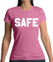 Safe Womens T-Shirt Safe Womens T-Shirt