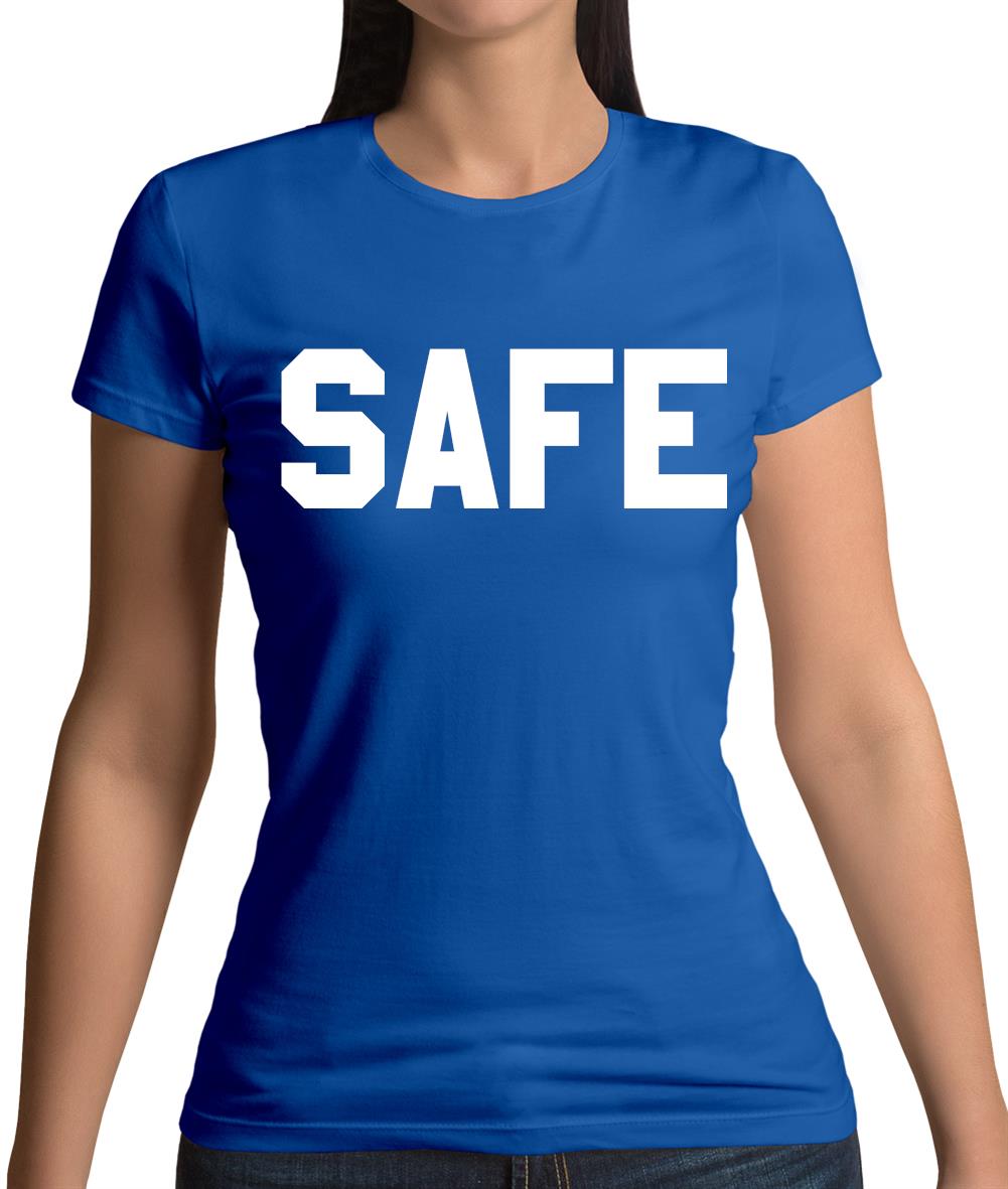 Safe Womens T-Shirt Safe Womens T-Shirt