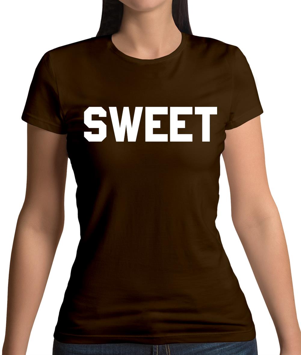 Sweet Womens T-Shirt Sweet Womens T-Shirt