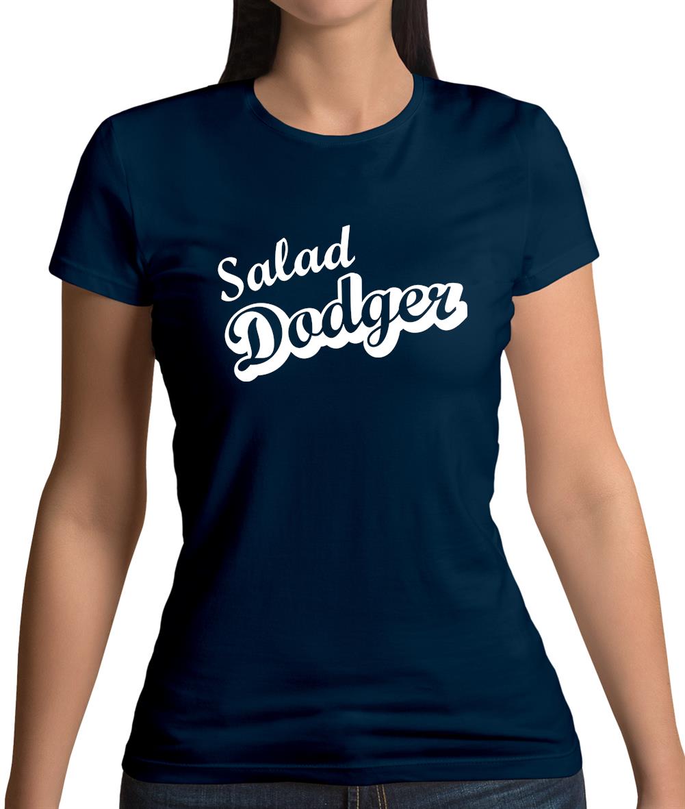 Salad Dodger Womens T-Shirt Salad Dodger Womens T-Shirt