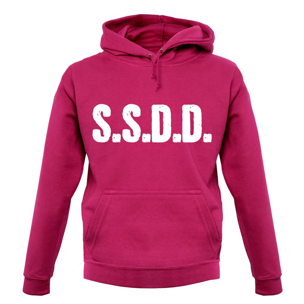 S.S.D.D unisex hoodie S.S.D.D unisex hoodie