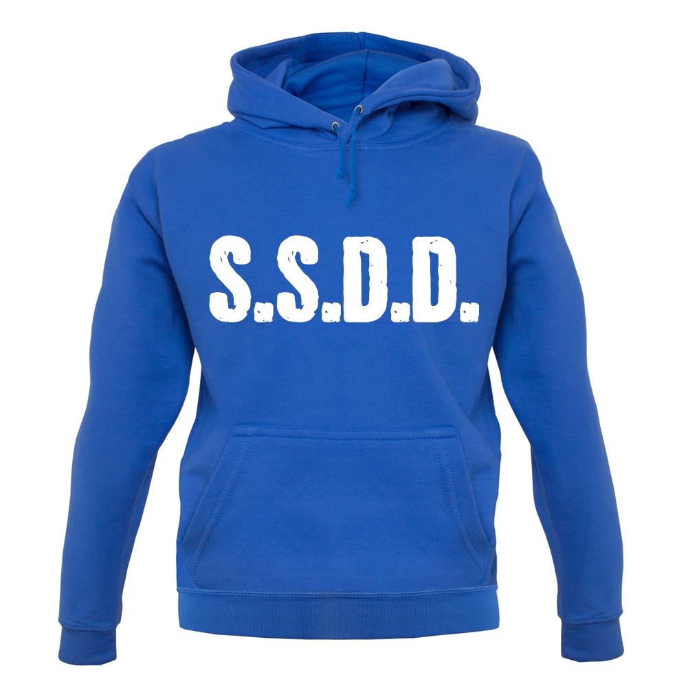 S.S.D.D unisex hoodie S.S.D.D unisex hoodie