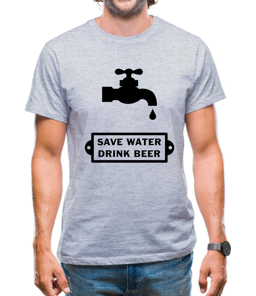 Save Water Drink Beer Mens T-Shirt Save Water Drink Beer Mens T-Shirt