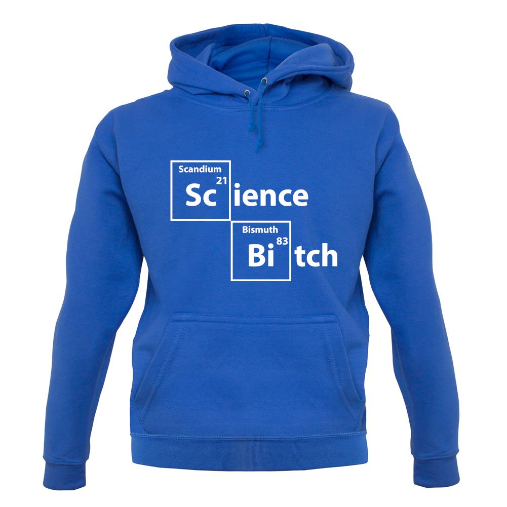 Science Bitch Periodic Table unisex hoodie Science Bitch Periodic Table unisex hoodie