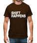 Shift Happens Mens T-Shirt Shift Happens Mens T-Shirt
