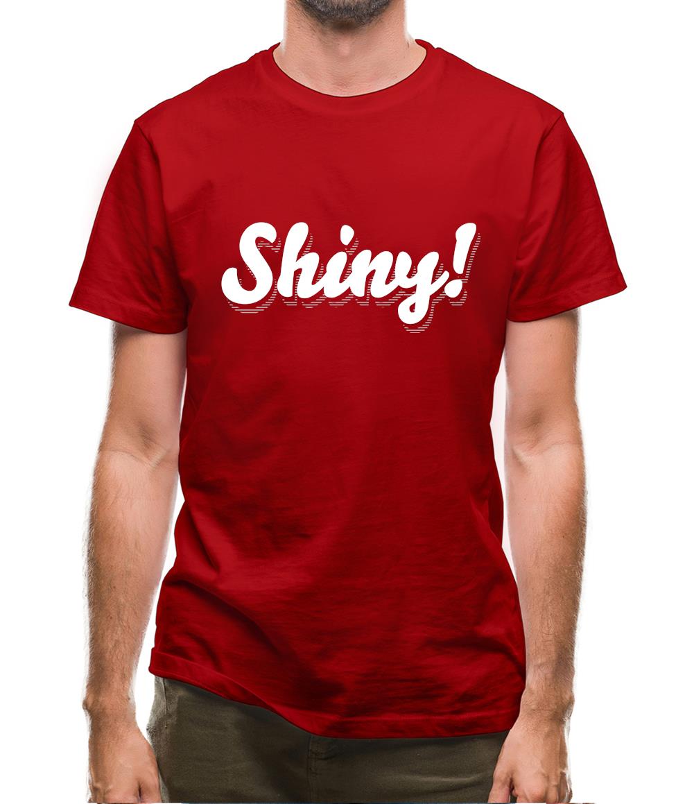 Shiny! Serenity Mens T-Shirt Shiny! Serenity Mens T-Shirt
