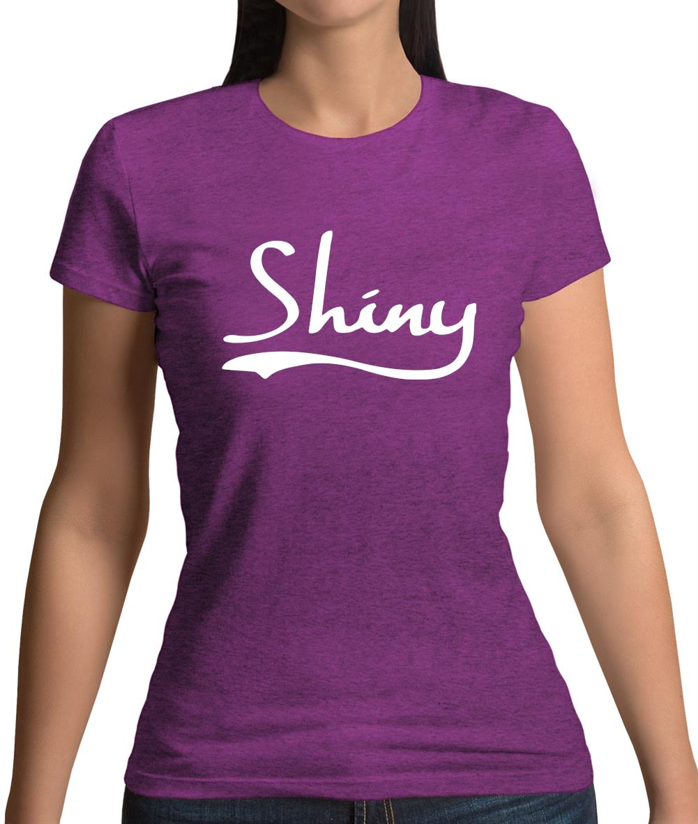 Shiny Womens T-Shirt Shiny Womens T-Shirt