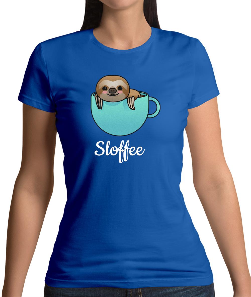 Sloffee Womens T-Shirt Sloffee Womens T-Shirt