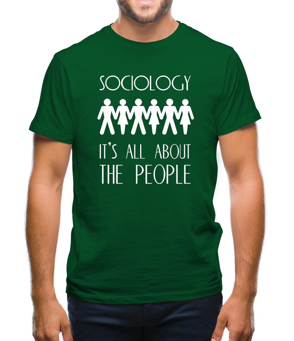 Sociology It's All About The People Mens T-Shirt Sociology It's All About The People Mens T-Shirt