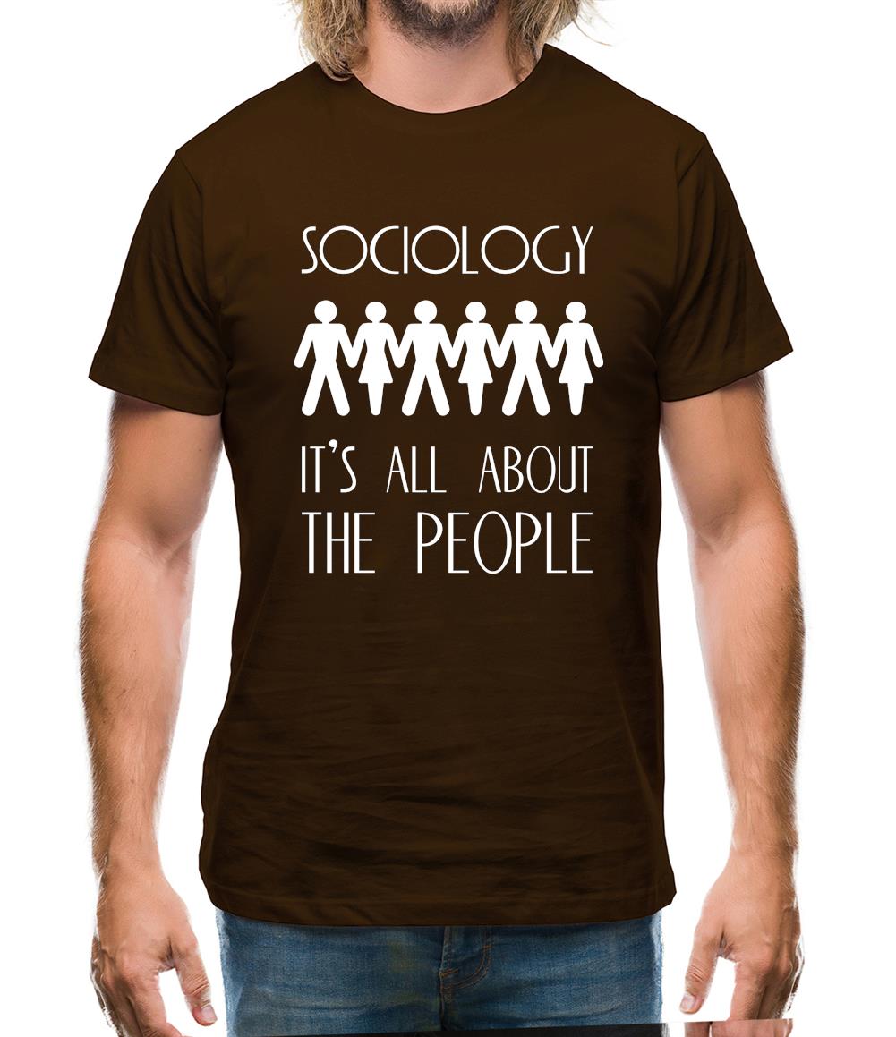Sociology It's All About The People Mens T-Shirt Sociology It's All About The People Mens T-Shirt