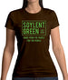 Soylent Green Est 2022 Womens T-Shirt Soylent Green Est 2022 Womens T-Shirt