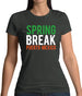 Spring Break Puerto Mexico Womens T-Shirt Spring Break Puerto Mexico Womens T-Shirt