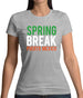 Spring Break Puerto Mexico Womens T-Shirt Spring Break Puerto Mexico Womens T-Shirt