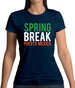 Spring Break Puerto Mexico Womens T-Shirt Spring Break Puerto Mexico Womens T-Shirt