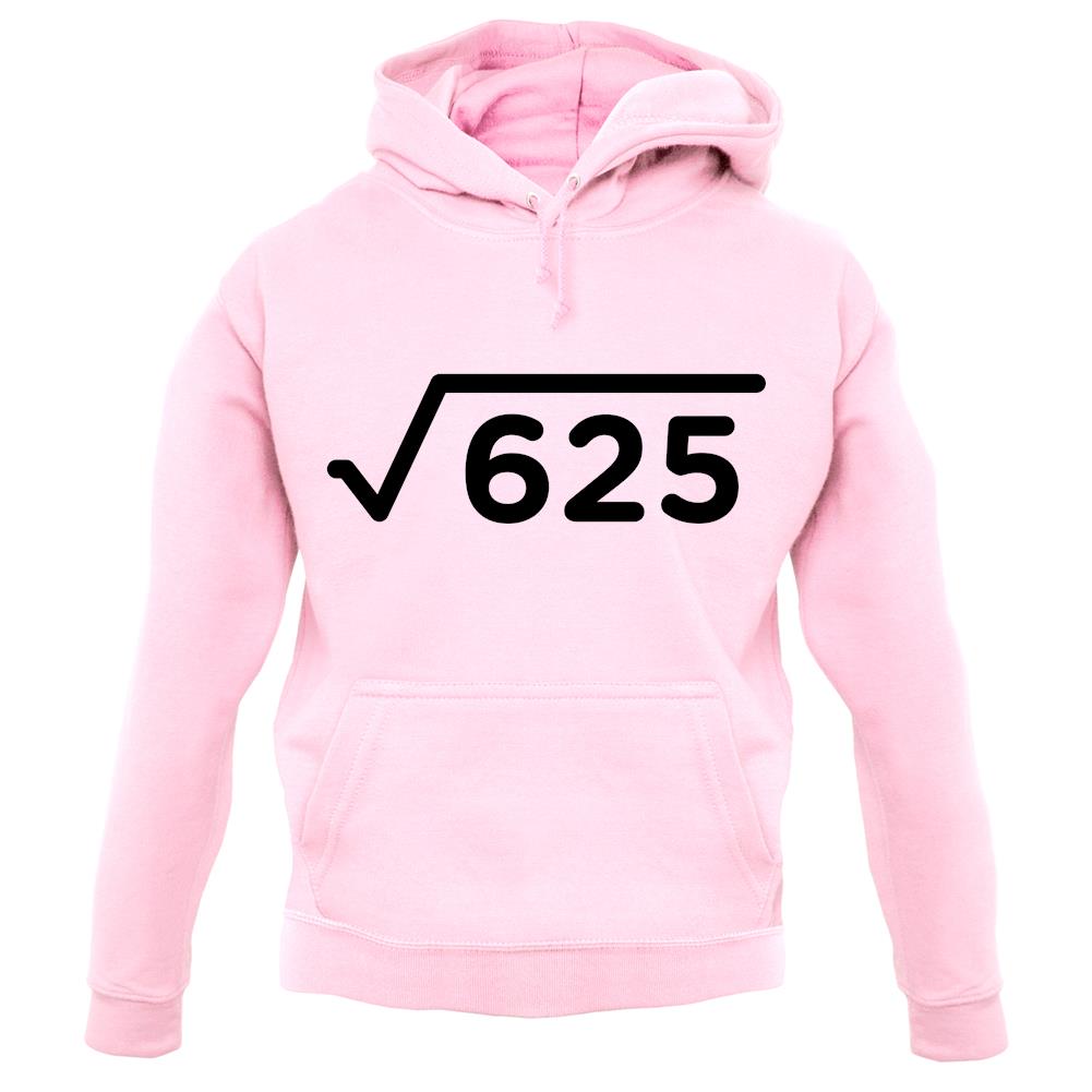 Square Root Birthday 25 unisex hoodie Square Root Birthday 25 unisex hoodie