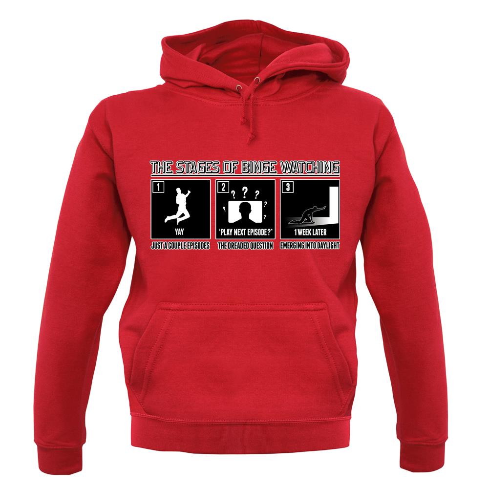 Stages Of Binge Watching unisex hoodie Stages Of Binge Watching unisex hoodie