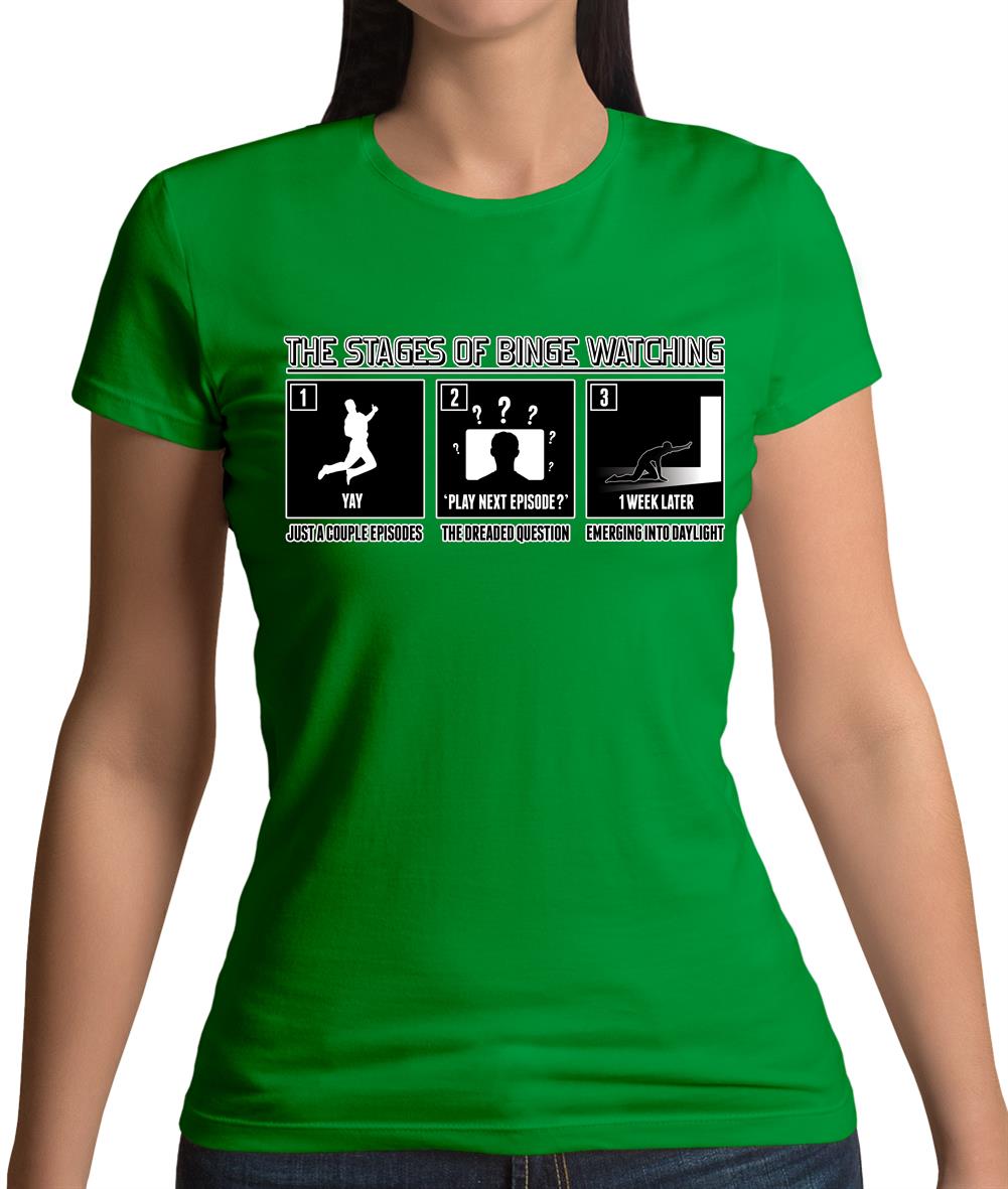 Stages Of Binge Watching Womens T-Shirt Stages Of Binge Watching Womens T-Shirt