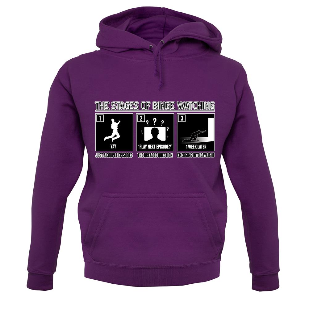 Stages Of Binge Watching unisex hoodie Stages Of Binge Watching unisex hoodie
