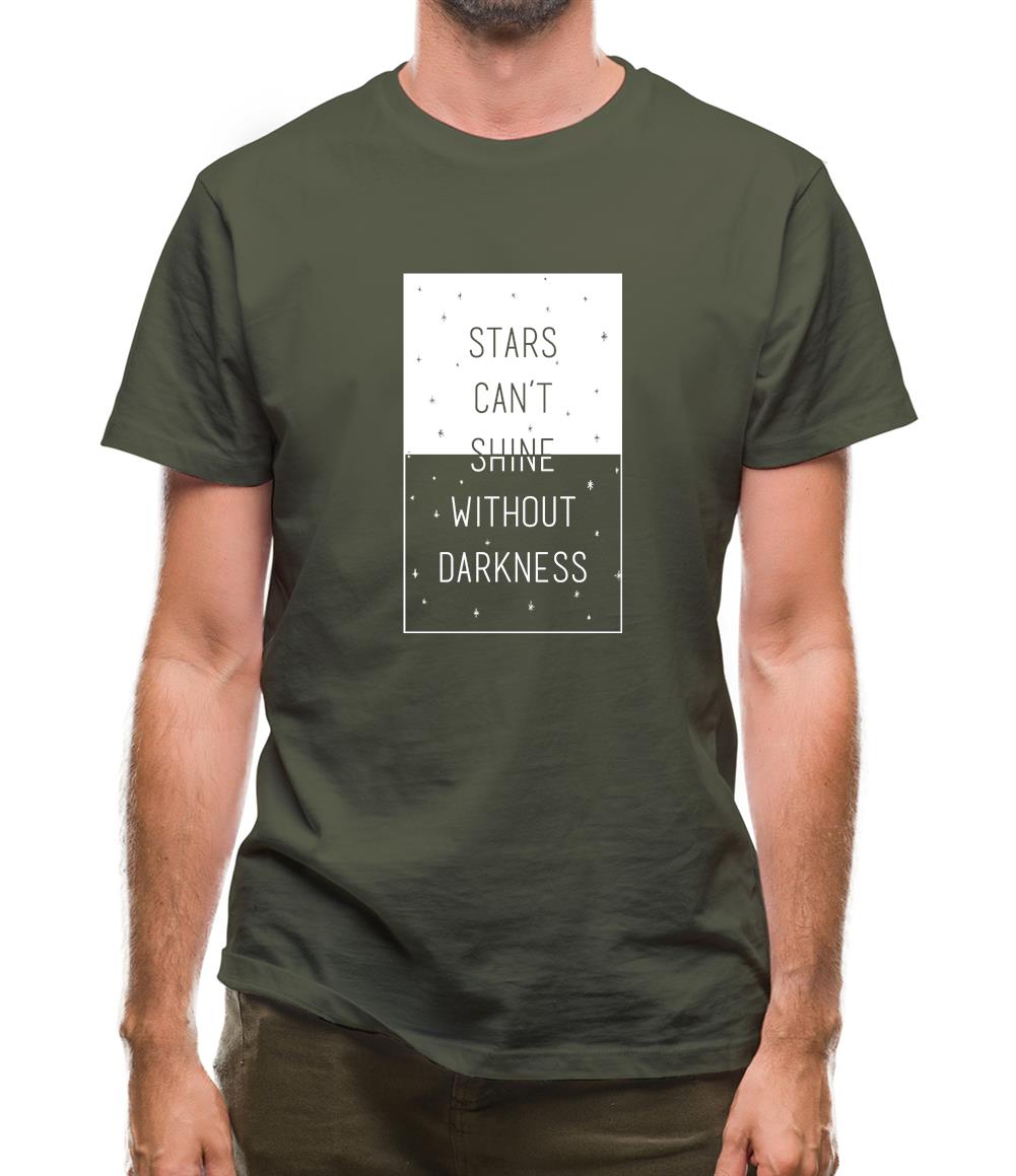 Stars Can't Shine Without Darkness Mens T-Shirt Stars Can't Shine Without Darkness Mens T-Shirt