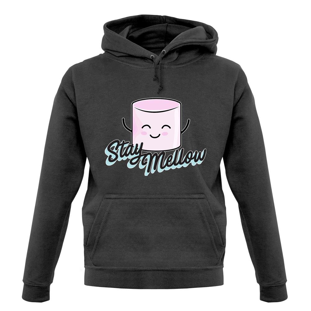 Stay Mellow Unisex Hoodie Stay Mellow Unisex Hoodie