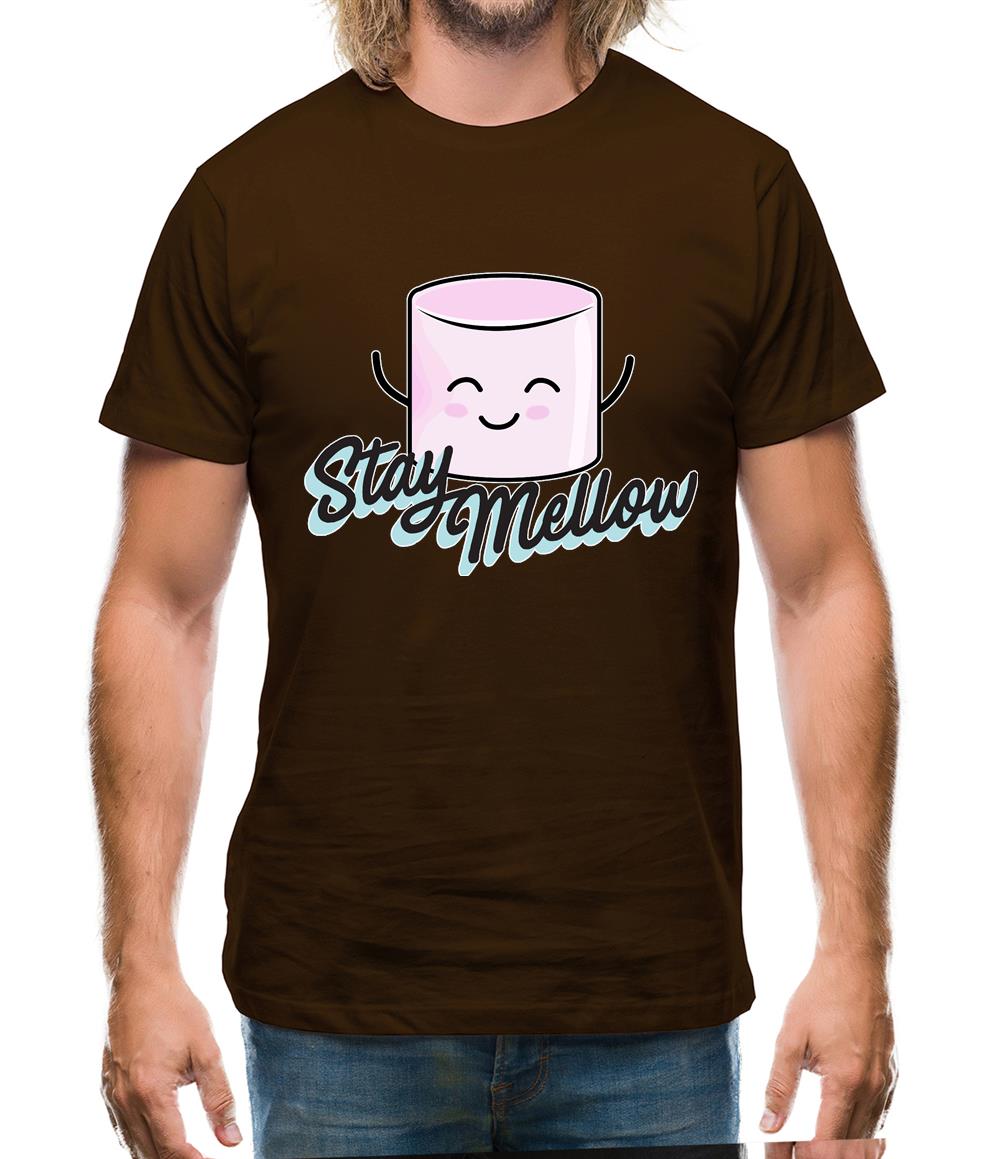 Stay Mellow Mens T-Shirt Stay Mellow Mens T-Shirt