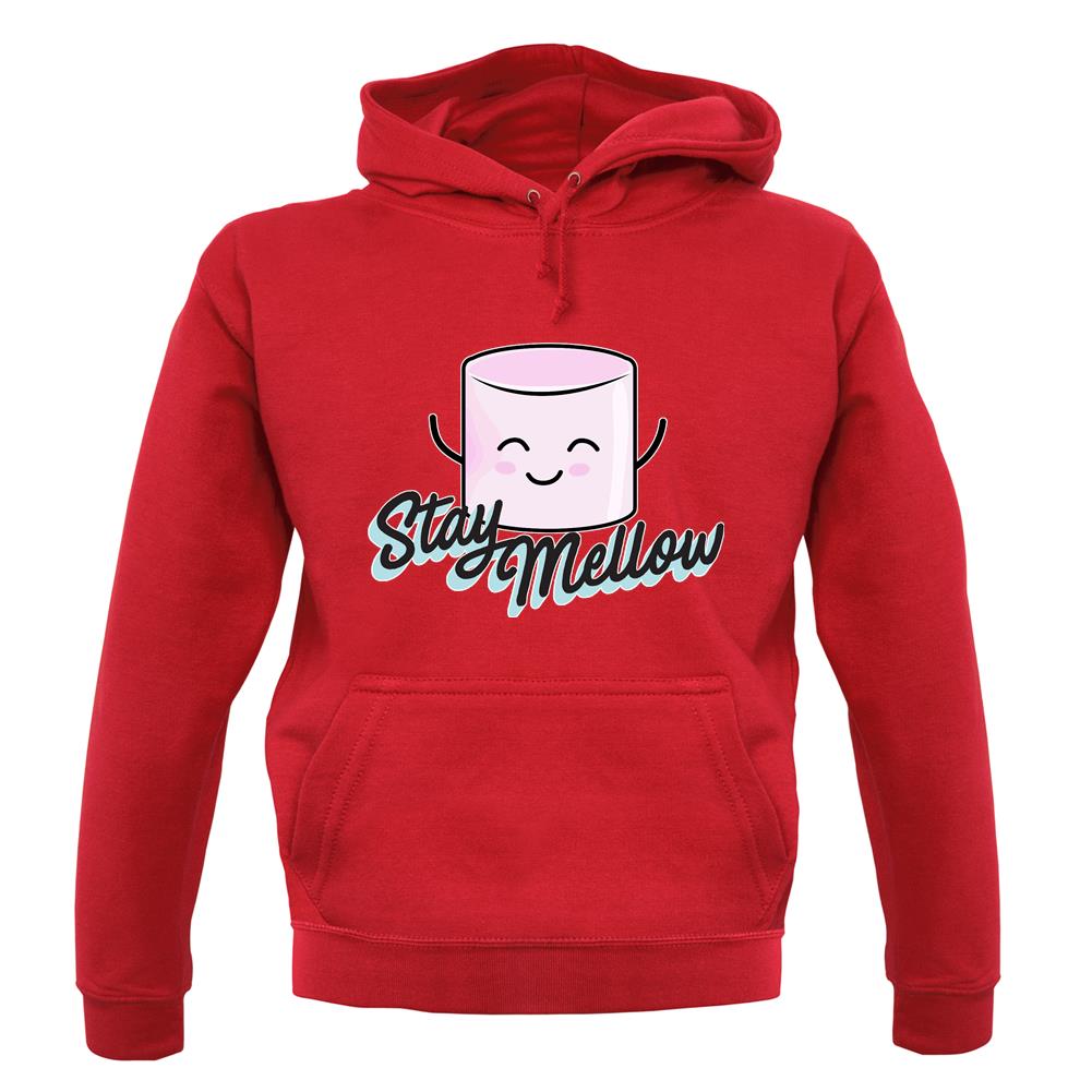 Stay Mellow Unisex Hoodie Stay Mellow Unisex Hoodie