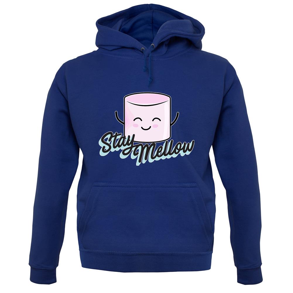 Stay Mellow Unisex Hoodie Stay Mellow Unisex Hoodie