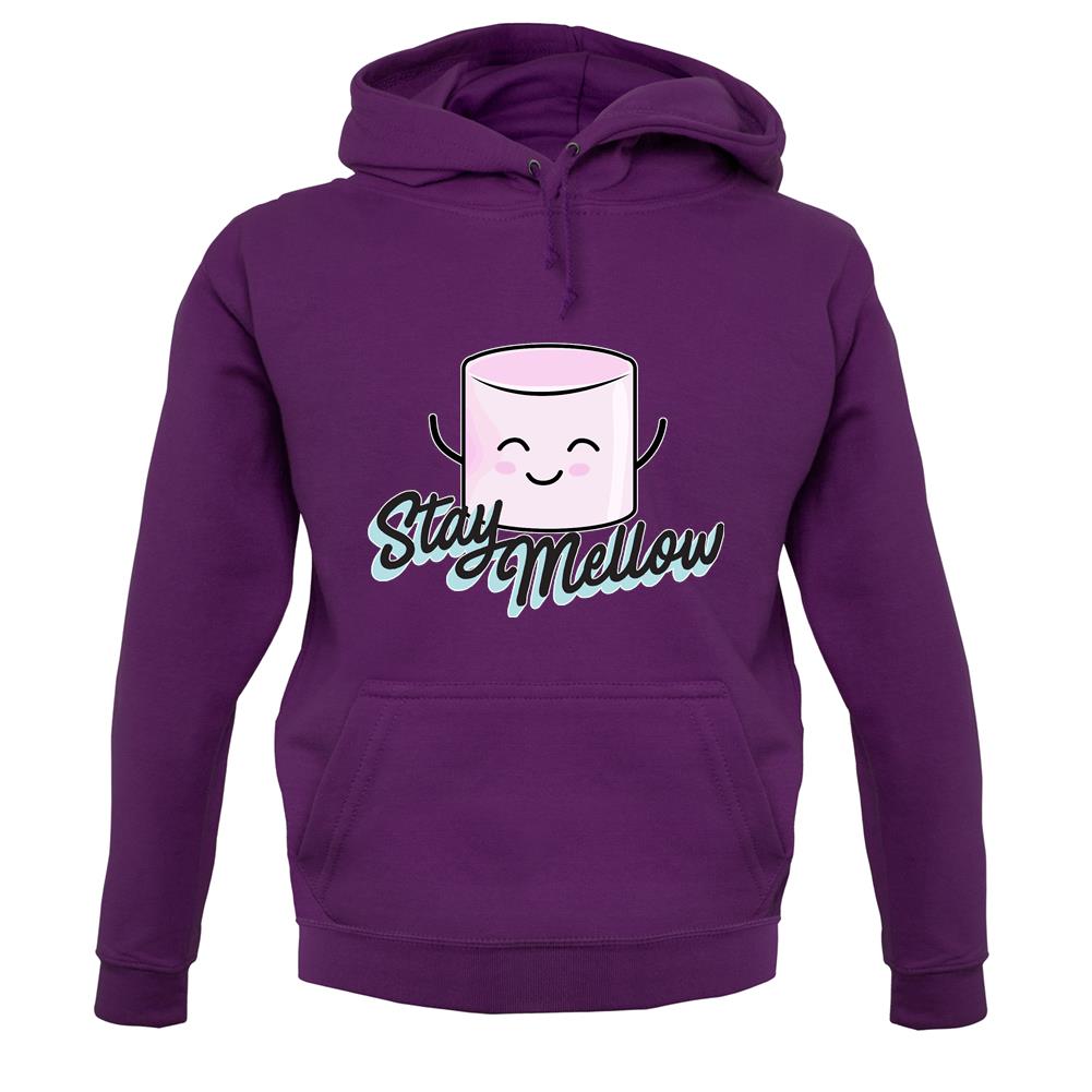 Stay Mellow Unisex Hoodie Stay Mellow Unisex Hoodie