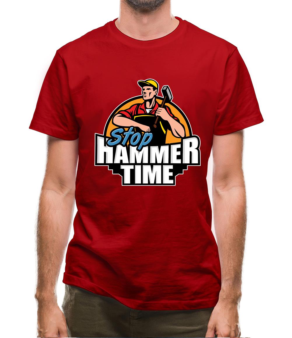 Stop, Hammer Time Mens T-Shirt